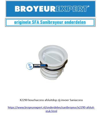x2290 bouchaccess

https://www.broyeurexpert.nl/onderdelen/sanibroyeur/x2290-afsluit-stuk.html